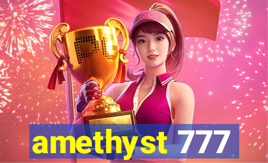 amethyst 777